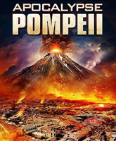 Apocalypse Pompeii / : 